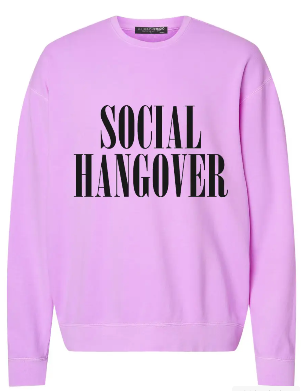 Social Hangover® Garment Dye Sweatshirt